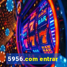 5956.com entrar